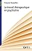 Le travail thérapeutique en psychiatrie (Trames) (French Edition) by 