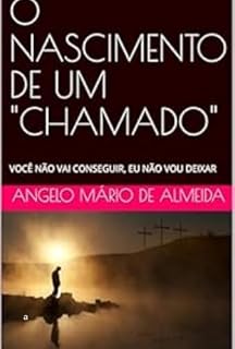 Livro O Nascimento De Um "chamado".