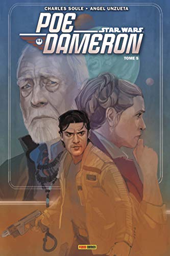 Star Wars : Poe Dameron T05 (PAN.ST.WAR.100%) (French Edition) by 