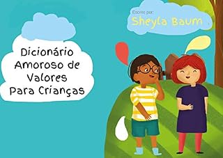 Livro Dicionário amoroso de valores para crianças