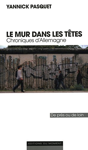 Le  mur dans les têtes