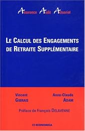 Le  calcul des engagements de retraite supplémentaire