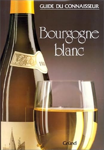 Download Bourgogne blanc PDF