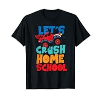 First Day Of School Crush Homeschool Monster Truck Boys T-Shirt