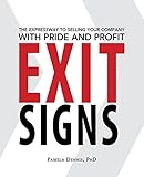 Exit Signs: The Expressway to Selling Your Company