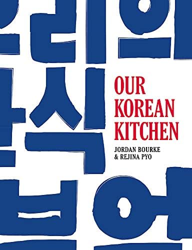 OUR KOREAN KITCHEN