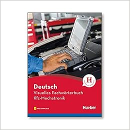 Visuelles Fachworterbuch Kfz Mechatronik Buch Mit Mp3 Download Visuelle Fachworterbucher Amazon De Doubek Katja Gruter Cornelia Matthes Gabriele Elsasser Angela Bucher