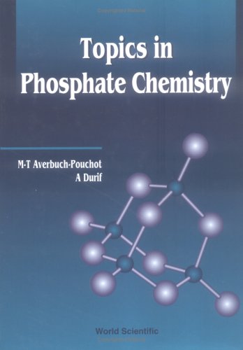 Topics in Phosphate Chemistry