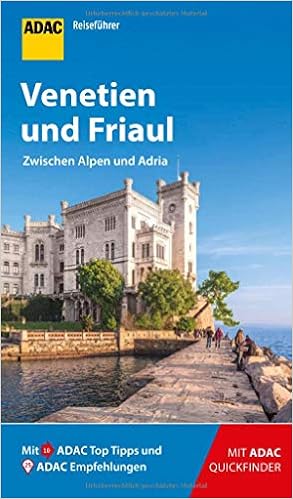 Adac Reisefuhrer Venetien Und Friaul Der Kompakte Mit Den Adac Top Tipps Und Cleveren Klappkarten Amazon De Maiwald Stefan Bucher