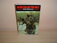 Never Follow the Wolf: The Autobiography of a Namibian Freedom Fighter 1871863066 Book Cover