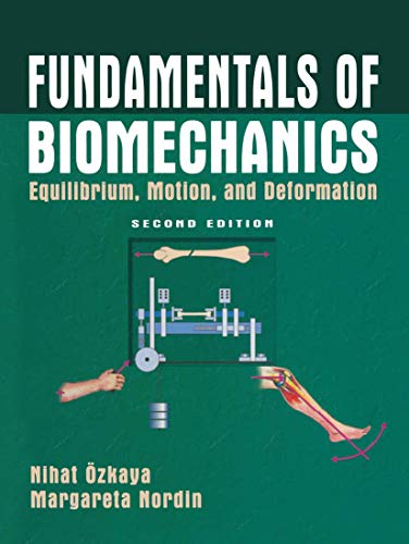 FUNDAMENTALS OF BIOMECHANICS EQUILIBRIUM MOTION AND DEFORMATION PDF intelligence overview