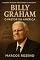 Livro Billy Graham O Evangelista do Século XX: Coleção: Maiores Pregadores da História Volume 6