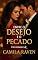 Livro Entre o Desejo e o Pecado: Um romance proibido de Camila Raven