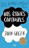 Nos étoiles contraires: Roman by
