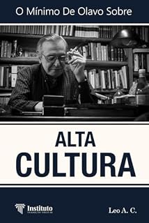 Livro Alta Cultura (O Mínimo de Olavo de Carvalho Sobre)