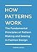 How Patterns Work: The Fundamental Principles of Pattern Making and Sewing in Fashion Design by Assembil Books