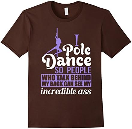 Mens Pole Dancer Shirt - I Am A Pole Dancer Tshirts Medium Brown