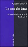 Le sexe des âmes : Aléas de la différence sexuelle dans la Cabale by 
