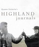 Front cover for the book Queen Victoria's Highland Journals by Queen Victoria