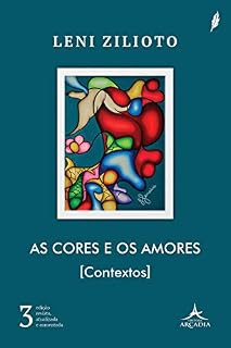 Livro As cores e os amores: Contextos