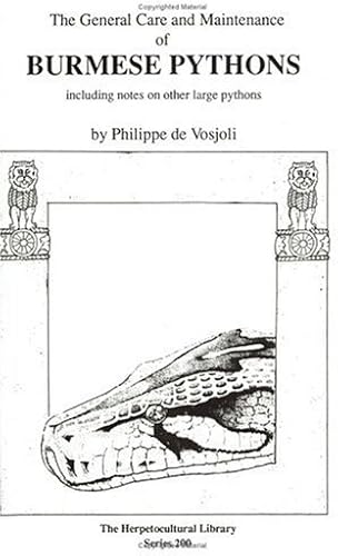 Download The General Care and Maintenance of Burmese Pythons/Including Notes on Other Large Pythons PDF