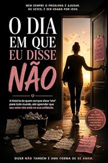 Livro O Dia em que Eu Disse Não