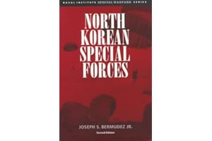 North Korean Special Forces (Naval Institute Special Warfare Series)