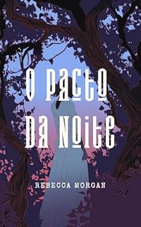 Livro O Pacto Da Noite (Contos Da Meia Noite)
