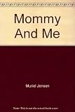 Paperback Mommy And Me Book