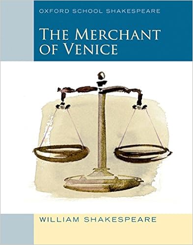 Merchant of Venice (2010 edition): Oxford School Shakespeare (Oxford School Shakespeare Series)