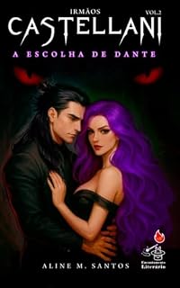 Livro Irmãos Castellani Vol.2: A escolha de Dante