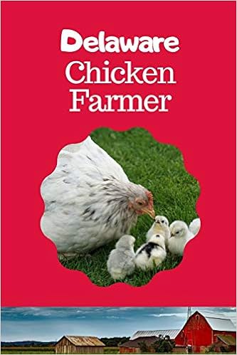 Amazon Com Delaware Chicken Farmer I Love My Backyard Chickens