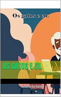 Livro Os gatos e eu.