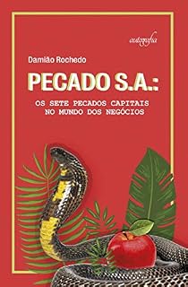 Livro Pecado S.A.: Os Sete Pecados Capitais no Mundo dos Negócios