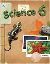 Science Student Activity Manual Grade 6 4th Edition: 9781606822173