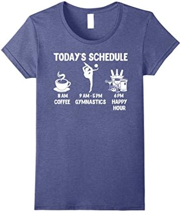 Women's Today's Schedule Gymnastics T-Shirt - Funny Shirt for Gymnas Large Heather Blue