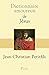 Dictionnaire amoureux de Jésus (DICT AMOUREUX) (French Edition) by 