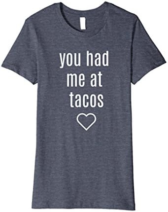 Womens You Had Me at Tacos t-shirt by Mama Loves Food Large Heather Blue