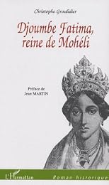 Djoumbe Fatima,  reine de Mohéli