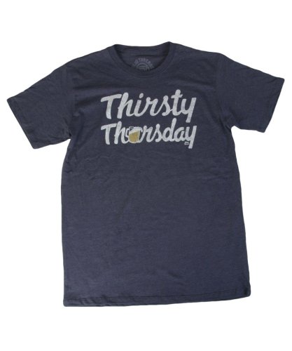 Thirsty Thursday T-Shirt Large Apparel