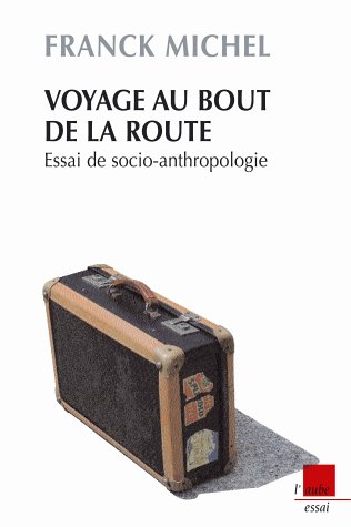 Voyage au bout de la route