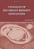 Catalogue of Discordant Redshift Associations