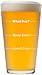 Personalized Good Day, Bad Day, What Day, Funny 16 oz Pint Beer Glass, Permanently Etched, Gift for Dad, Co-Worker, Friend, Boss, Father's Day, PG13