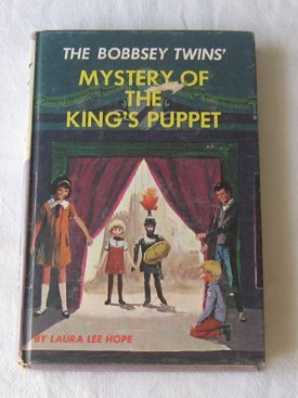 The Bobbsey Twins' Mystery of the King's Puppet