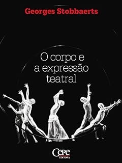 Livro O Corpo e a Expressão Teatral