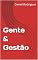 Livro Gente & Gestão: Cuidando do ativo mais valioso de uma organização: pessoas.