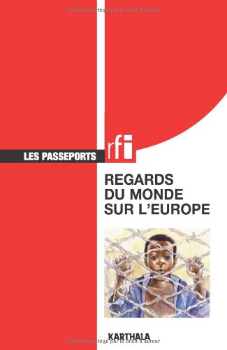 Regards du monde sur l'Europe