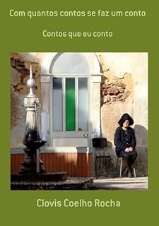 Livro Com Quantos Contos Se Faz Um Conto