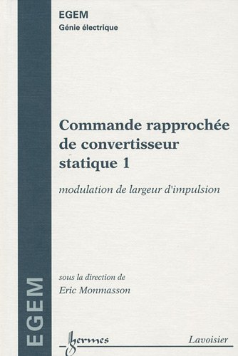 Commande rapprochée de convertisseur statique