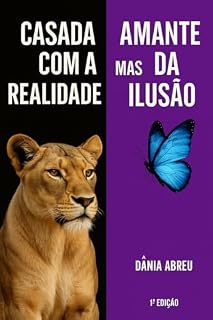Livro Casada com a realidade mas amante da ilusão